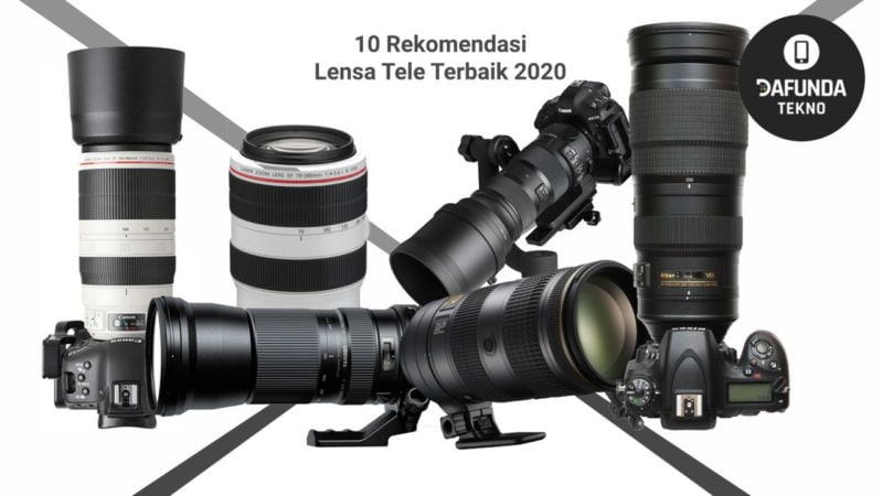 10 Rekomendasi Lensa Tele Terbaik 2020