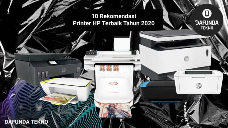 10 Rekomendasi Printer Hp Terbaik Tahun 2020