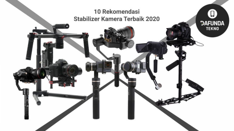 10 Rekomendasi Stabilizer Kamera Terbaik 2020