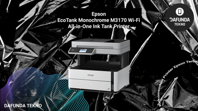 10 Rekomendasi Printer Epson Terbaik Tahun 2020 - Dafunda.com