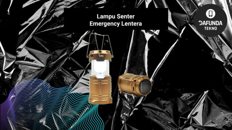 Lampu Senter Emergency Lentera