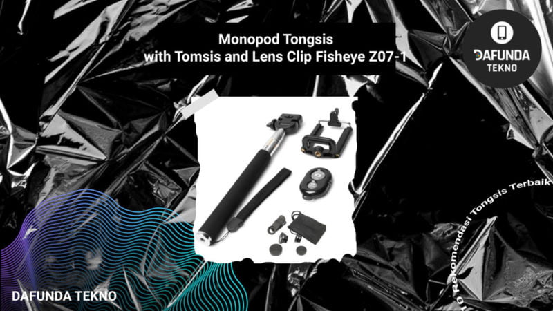 Tongsis Terbaik Monopod Tongsis With Tomsis And Lens Clip Fisheye Z07 1