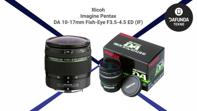 Ricoh Imagine Pentax Da 10 17mm Fish Eye F3.5 4.5 Ed (if)
