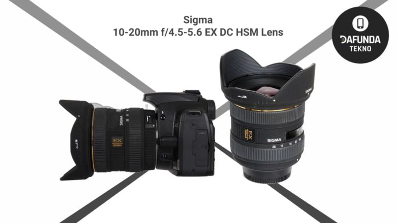 Sigma 10 20mm F 4.5 5.6 Ex Dc Hsm Lens