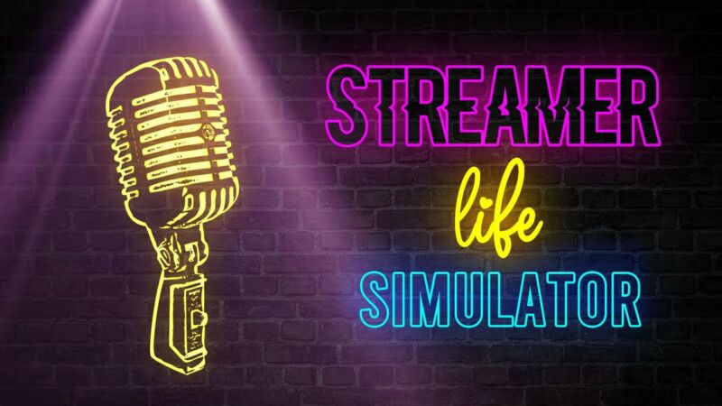 Game Streamer Life Simulator