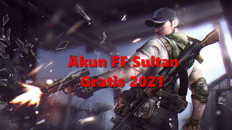 Akun Ff Sultan Gratis 2021