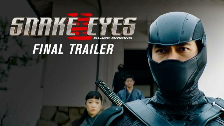 Final Trailer Snake Eyes