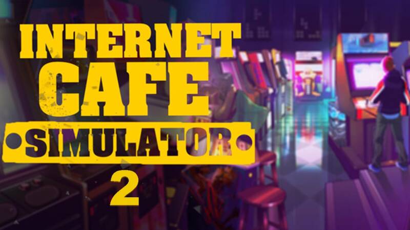 game simulasi pc terbaik 2022- Internet Cafe Simulator 2