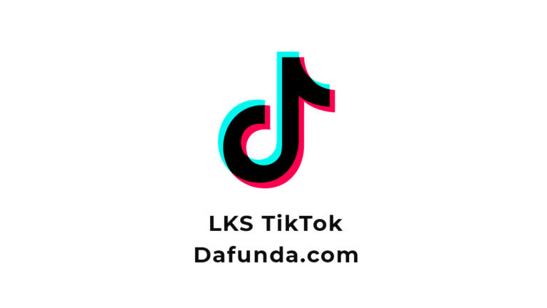 LKS TikTok Artinya Apa? Begini Penjelasan Lengkapnya!