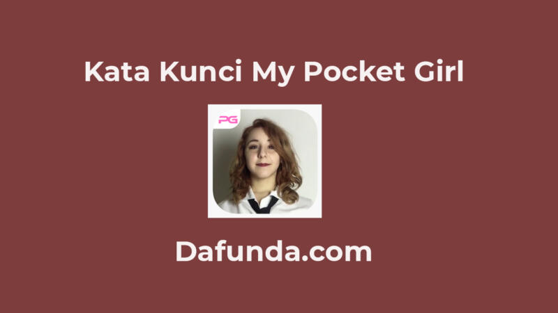 kata kunci my pocket girl 1