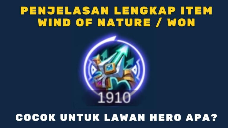 Pentingkah Membeli Item Wind of Nature (WON) di Mobile Legends?