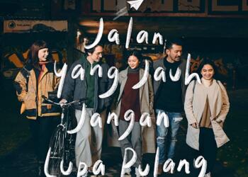 jalan yang jauh jangan lupa pulang poster