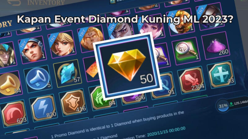 kapan event diamond kuning ml 2023