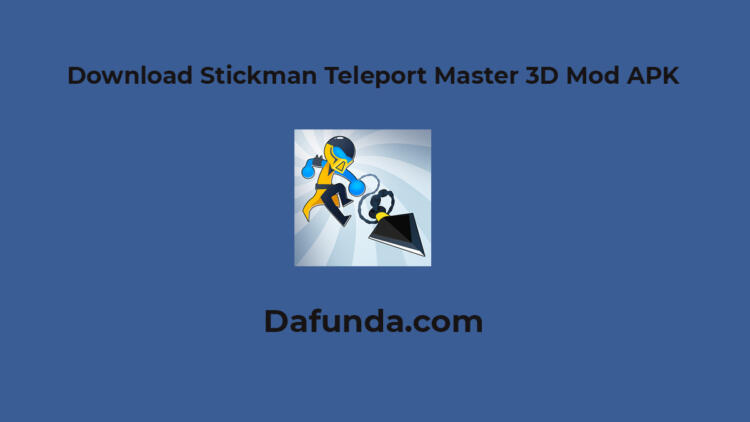 stickman teleport master 3d mod apk 4