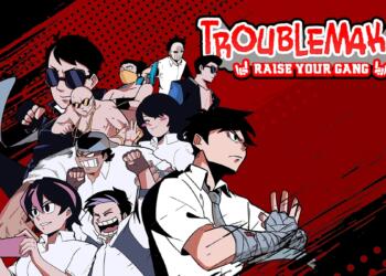Troublemaker: Raise Your Gang