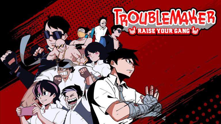 The Release Date of Troublemaker: Raise Your Gang Finally Announced