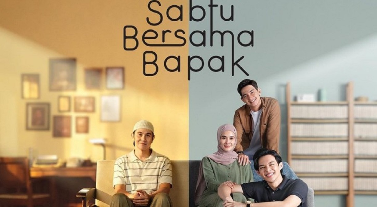 Sinopsis Serial Sabtu Bersama Bapak, Tayang Perdana Hari Ini