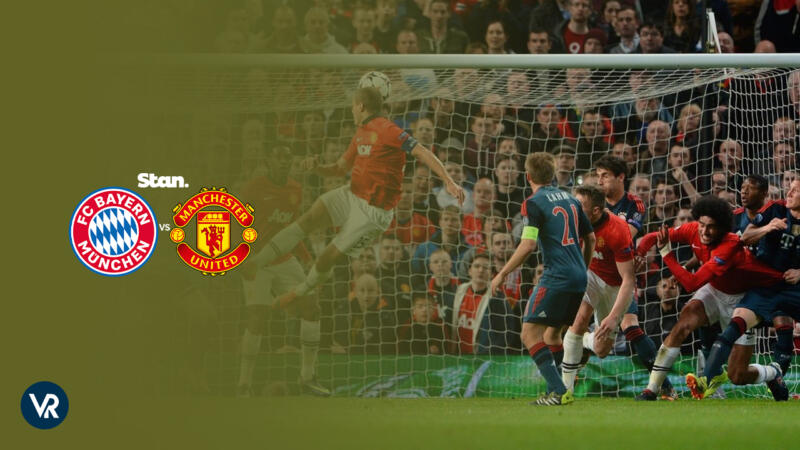 Bayern vs Man United | VPNRanks