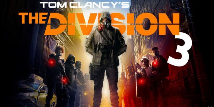 Tom Clancy’s The Division 3