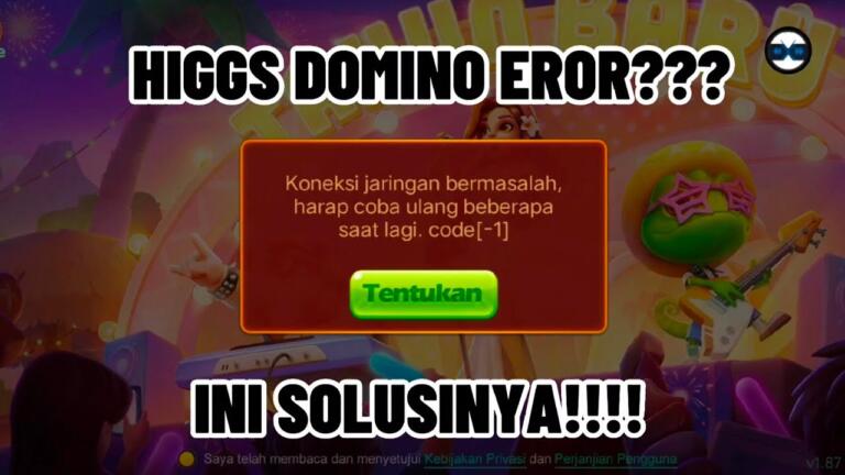 Koneksi Jaringan Bermasalah Higgs Domino 1