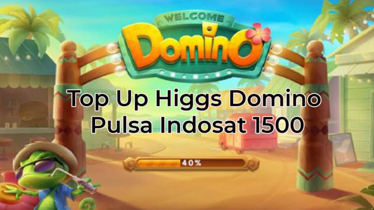 Top Up Higgs Domino Pulsa Indosat 1500 1