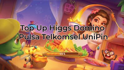 Top Up Higgs Domino Pulsa Telkomsel Unipin Dafunda