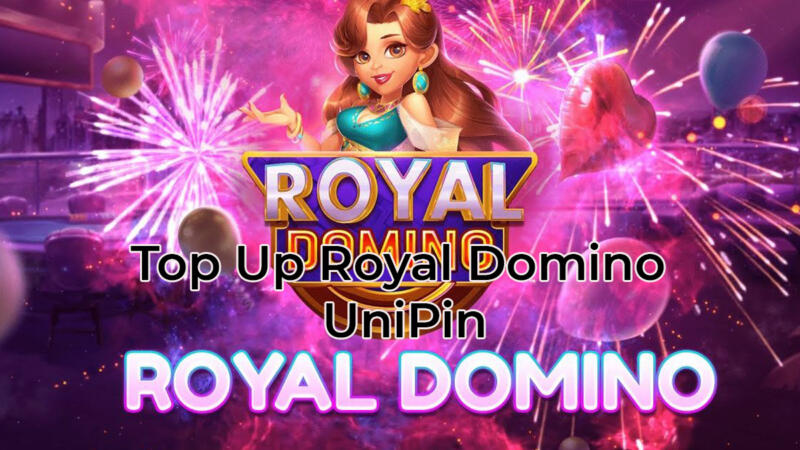 Top Up Royal Domino Unipin 1
