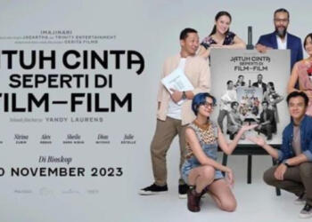 Sinopsis film Jatuh Cinta Seperti Di Film-Film