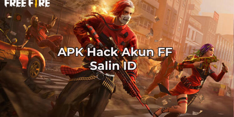 Apk Hack Akun Ff Salin Id 3