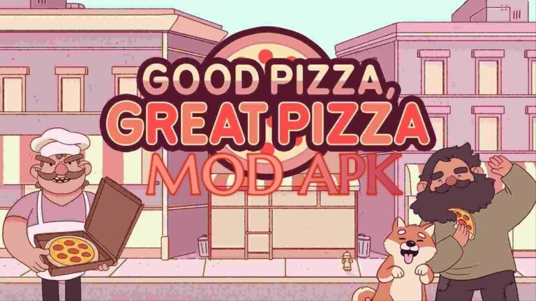 Good Pizza Great Pizza Mod APK