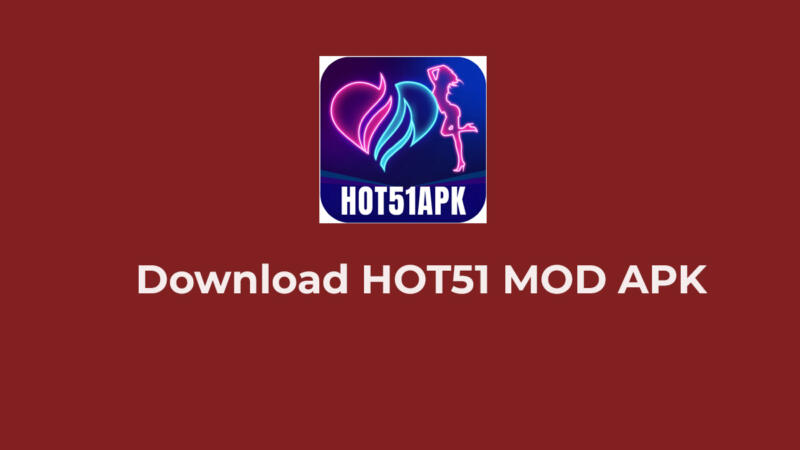 Hot51 Mod Apk