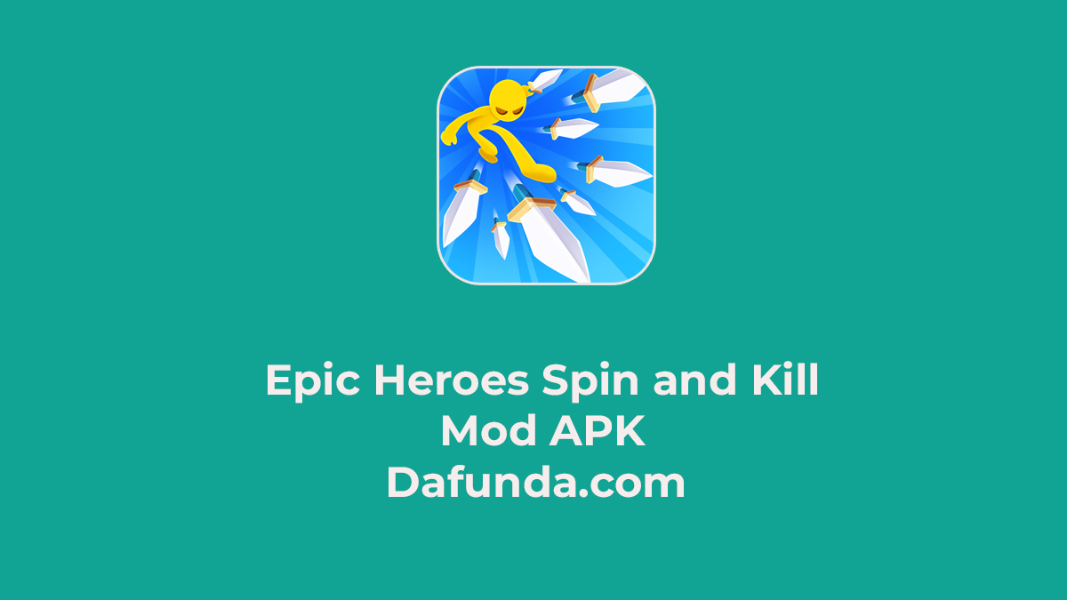 Epic Heroes Spin and Kill Mod APK Terbaru 2024 1 Epic Heroes Spin And Kill Mod Apk 4