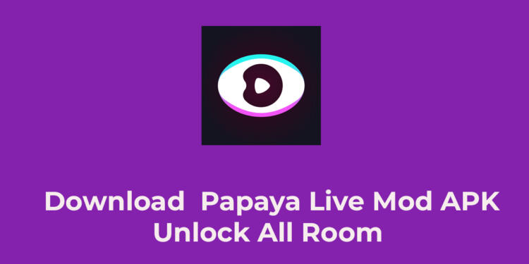 Papaya Live Mod Apk 2