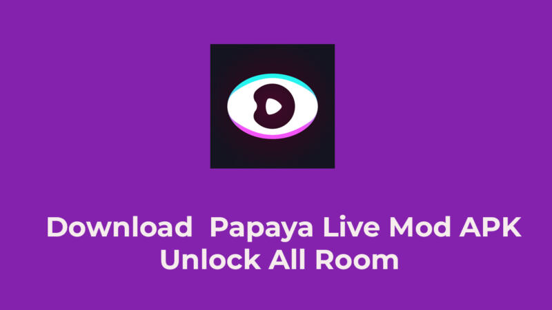 Papaya Live Mod Apk 2