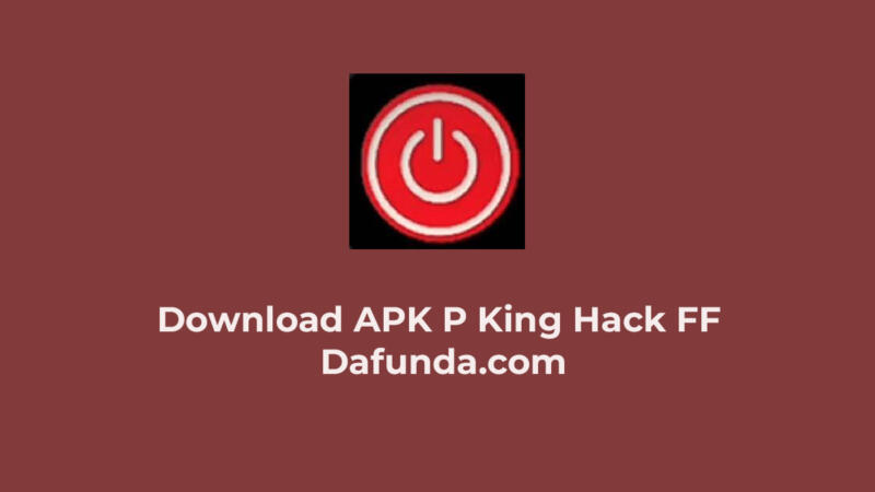 Apk P King Hack Ff 2