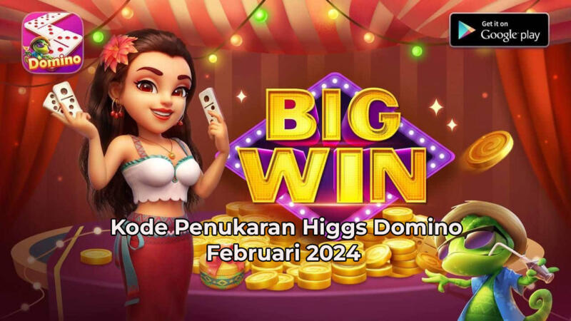 Kode Penukaran Higgs Domino Februari 2024 5