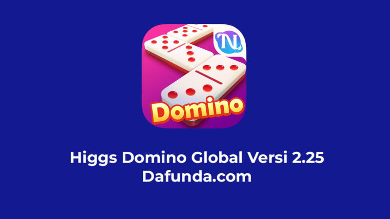 Higgs Domino Global Versi 2.25
