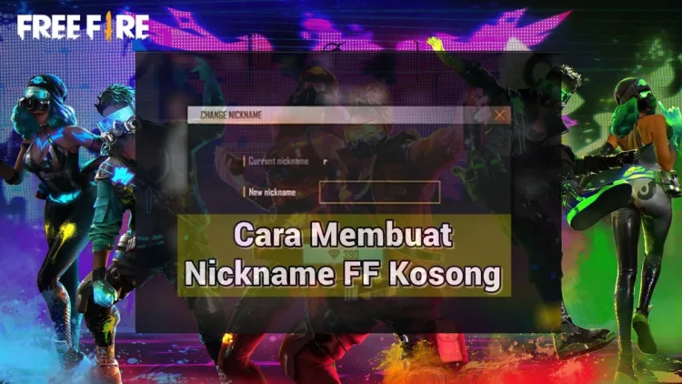 Cara Buat Nickname FF Kosong