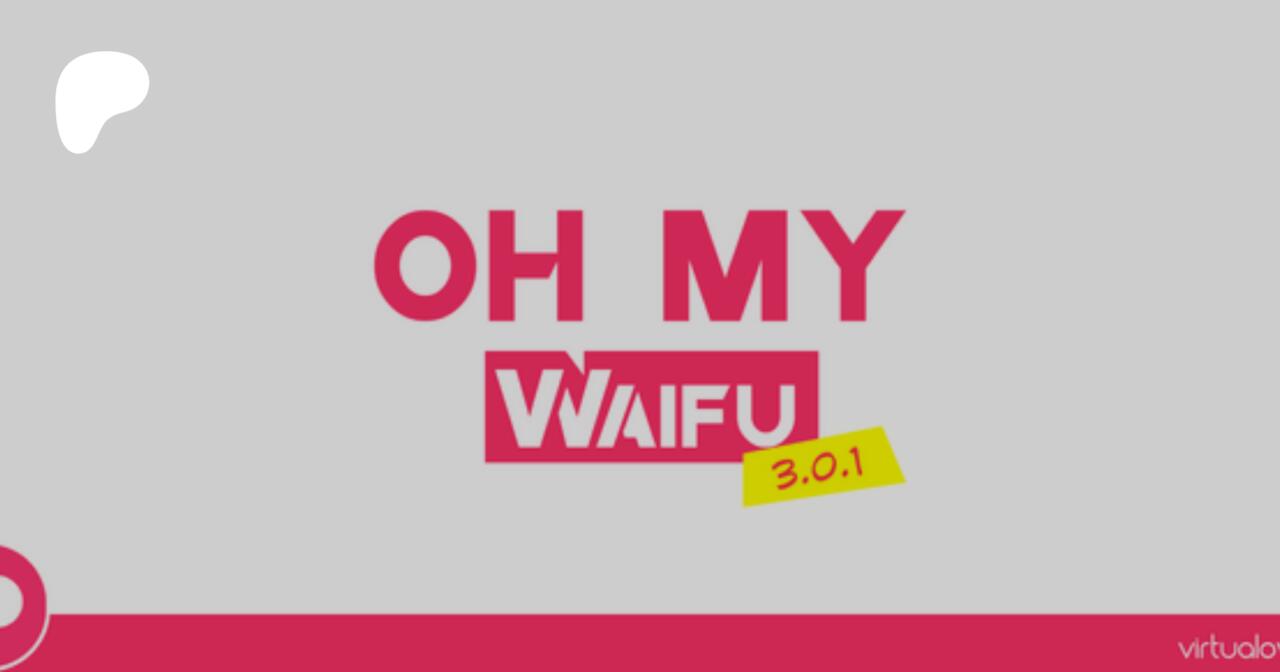 Oh My Waifu Mod Apk