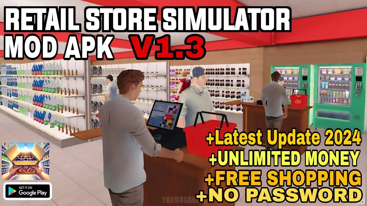 Retail Store Simulator Mod APK 4 0 2024 Unlimited Money Dafunda