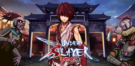 undead slayer extreme mod apk