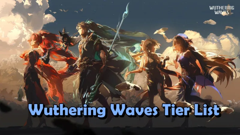 Tier List Wuthering Waves