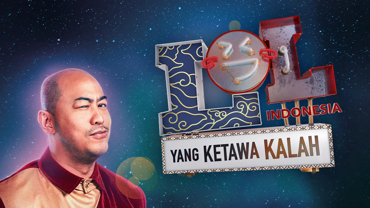 Sinopsis LOL Indonesia: Yang Ketawa Kalah, Sajikan Adu Humor