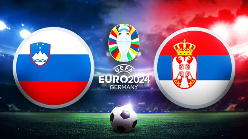 Link-live-streaming-slovenia-vs-serbia-euro-2024