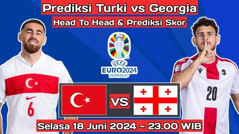 Link Live Streaming Turki Vs Georgia Euro 2024