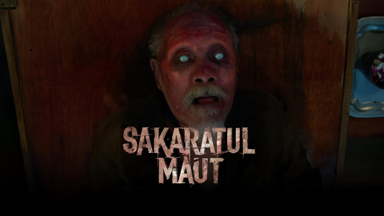 Sinopsis Film Horor Sakaratul Maut, Sedang Tayang di Bioskop