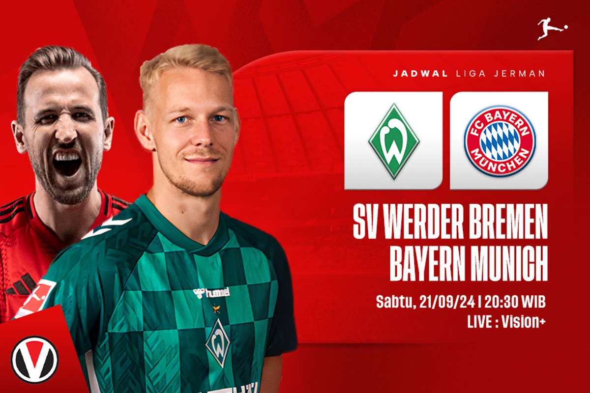 Link Live Streaming Werder Bremen vs Bayern Liga Jerman 2024/25