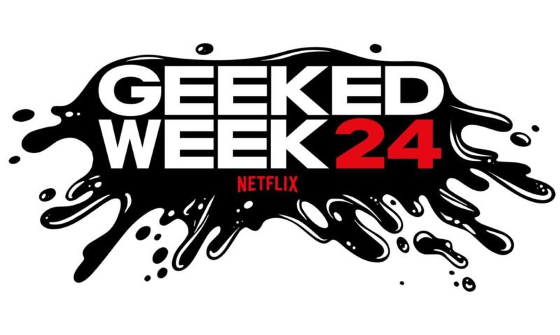 Netflix Geeked Week 2024