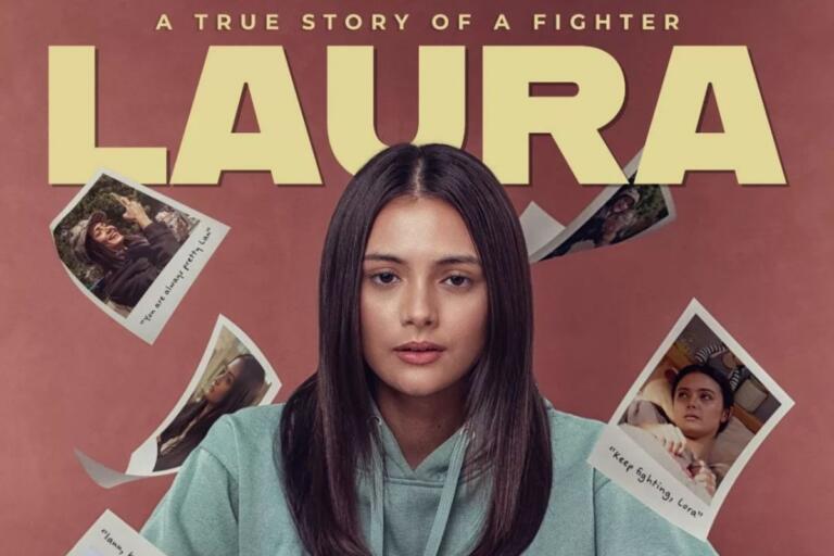 Sinopsis Film Laura, Adaptasi Perjuangan Hidup Laura Anna