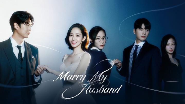 Marry My Husband (2024)